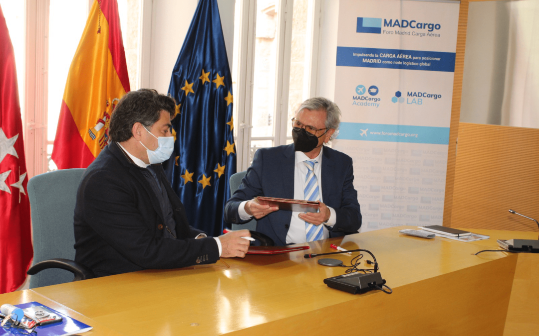 Comunidad de Madrid y Foro MADCargo impulsarán Madrid como hub logístico global
